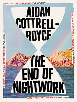 cover image of The End of Nightwork